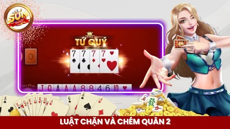luat-chan-va-chem-quan-2